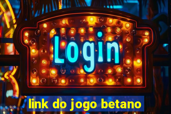 link do jogo betano